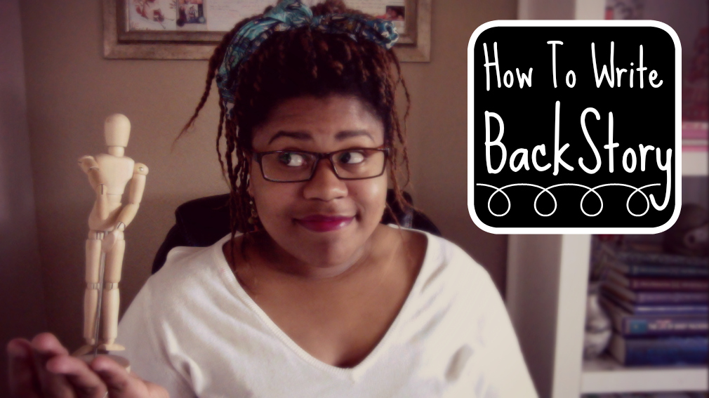 How To Write Backstory | Writing Authentic Characters Series